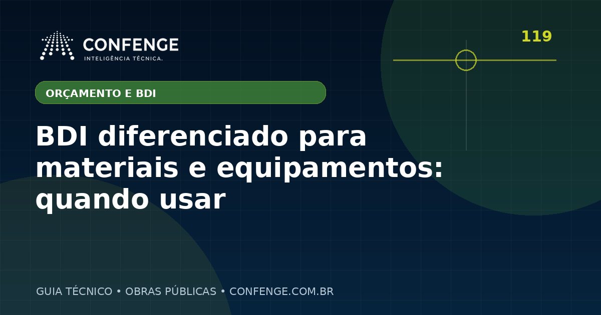 BDI diferenciado para materiais e equipamentos: quando usar