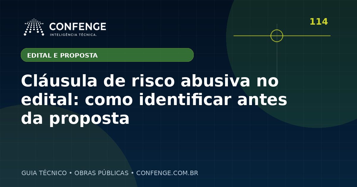 Cláusula de risco abusiva no edital: como identificar antes da proposta
